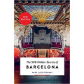 The 500 Hidden Secrets of Barcelona